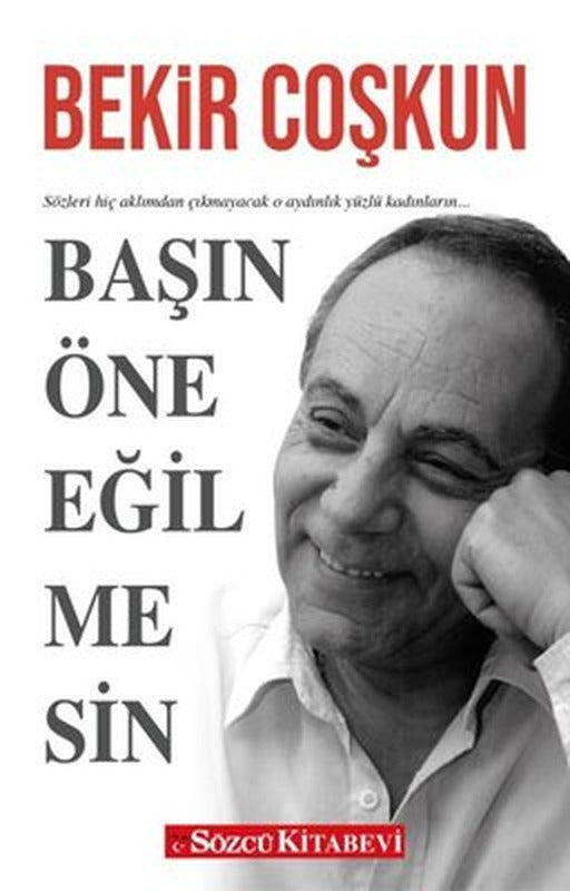 Başın Öne Eğilmesin | Sözcü Kitabevi