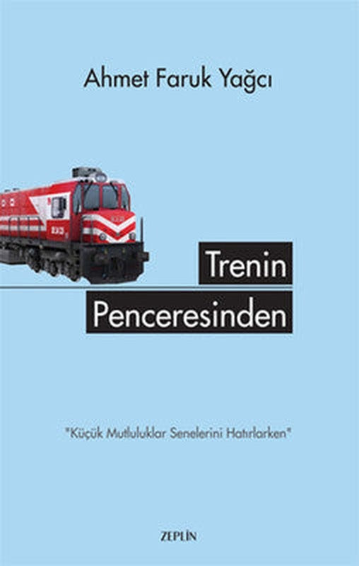 Trenin Penceresinden | Zeplin Kitap
