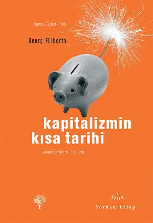 Kapitalizmin Kısa Tarihi | Yordam Kitap - Tarih Dizisi (e-Kitap)