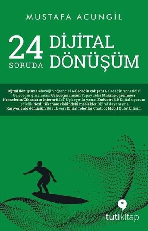 24 Soruda Dijital Dönüşüm | Tuti Kitap (İnce Kapak)