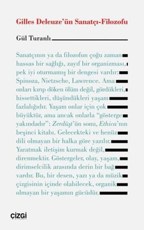 Gilles Deleuze'ün Sanatçı - Filozofu | Çizgi Kitapevi