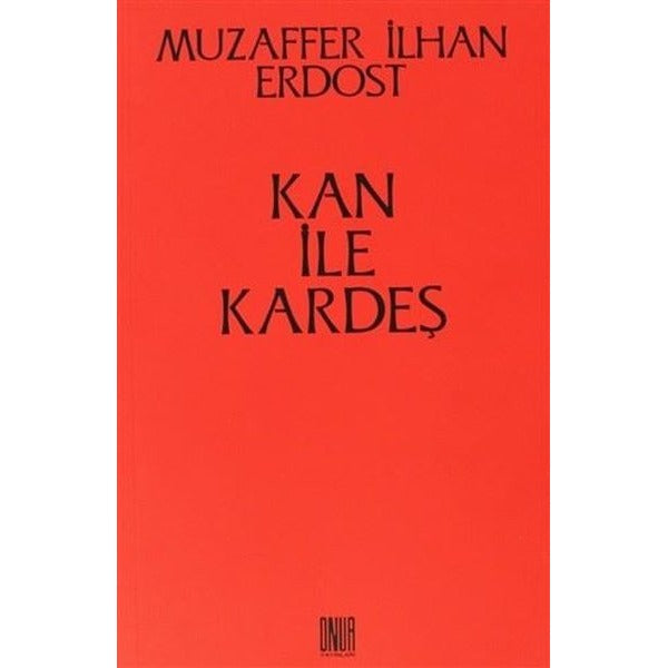 Kan ile Kardeş