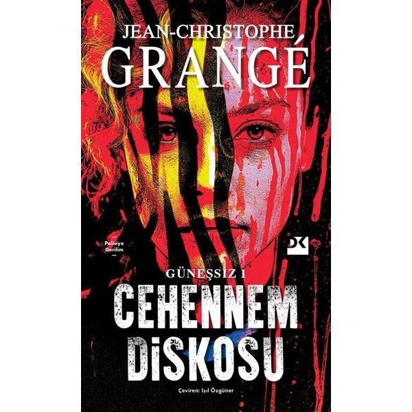 Cehennem Diskosu - Güneşsiz Cilt 1 | Doğan Kitap (İnce Kapak)