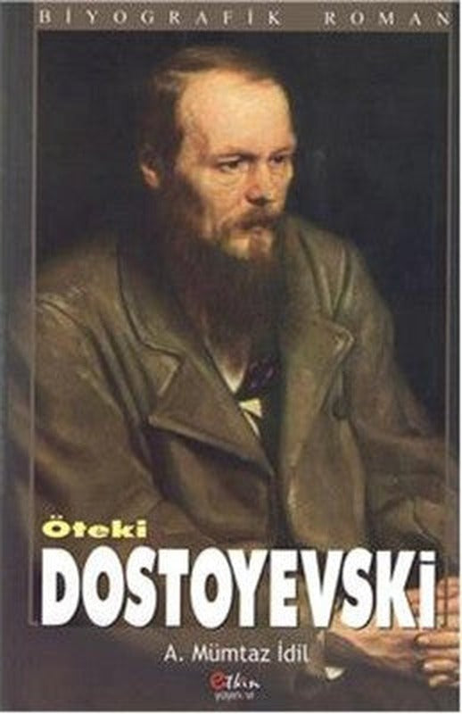 Öteki Dostoyevski | Etkin Yayınları