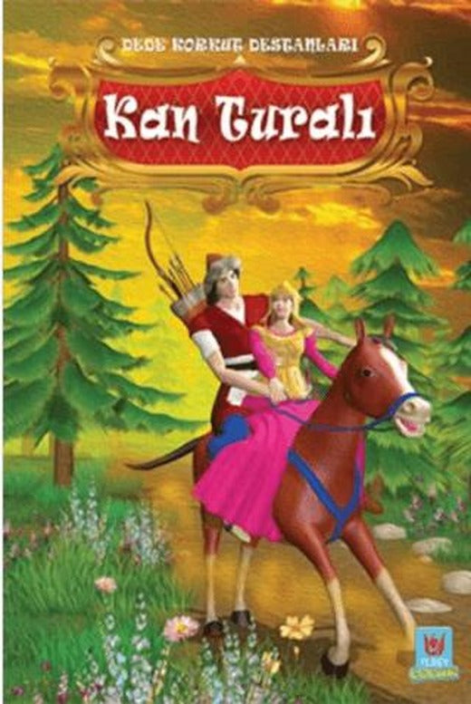 Kan Turalı - Dede Korkut Destanları