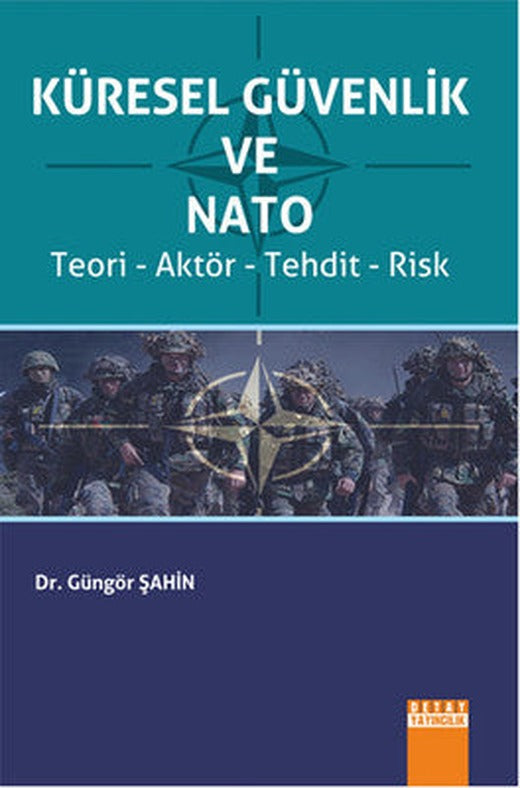 Küresel Güvenlik ve Nato | Detay Yayıncılık