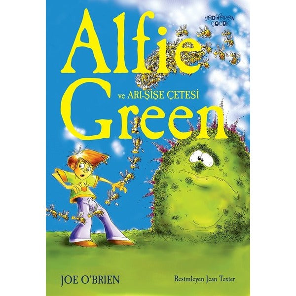 Alfie Green ve Arı Şişe Çetesi | Yediveren Çocuk (İnce Kapak)