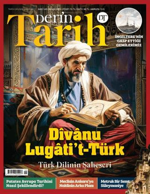 Derin Tarih Dergisi Sayı: 145 - Nisan 2024 | Derin Tarih Dergisi (Ciltsiz)
