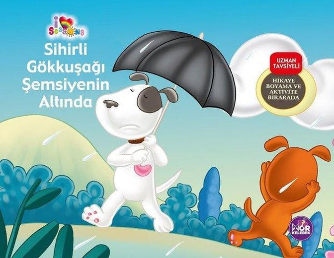 Sihirli Gökkuşağı Şemsiyenin Altında - Hikaye Boyama ve Aktivite Bir Arada | Mor Kelebek (İnce Kapak)