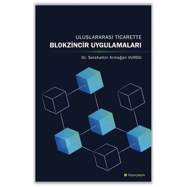 Uluslararası Ticarette Blokzincir Uygulamaları