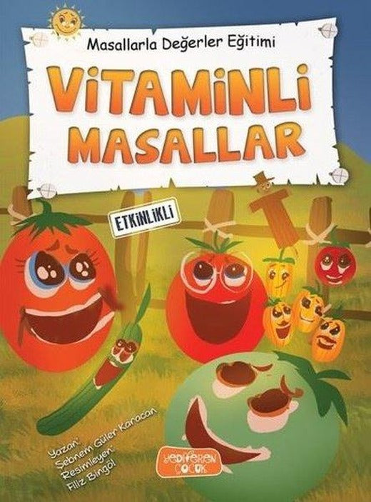 Vitaminli Masallar | Yediveren Çocuk (Ciltli)