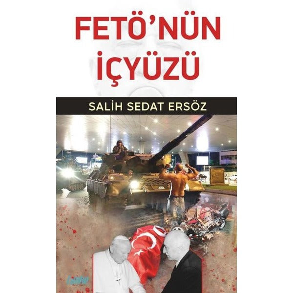 Fetıö'nün İçyüzü