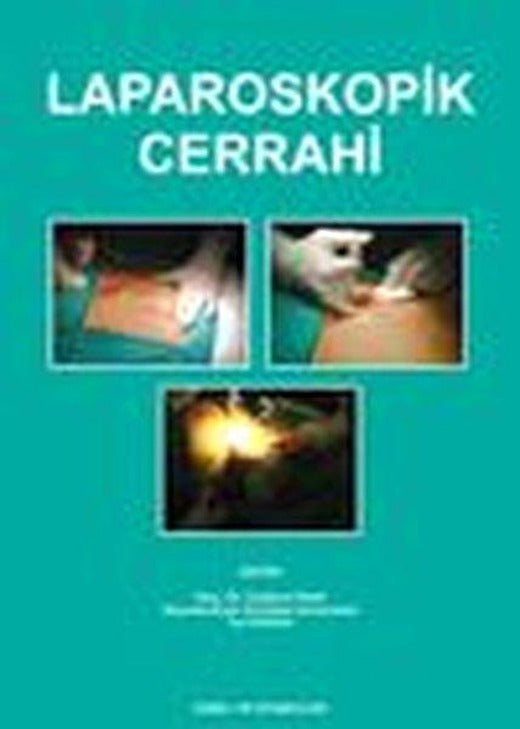 Laparoskopik Cerrahi | Nobel Tıp Kitabevleri (İnce Kapak)
