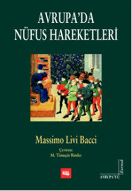 Avrupa'da Nüfus Hareketleri | Literatür Yayıncılık