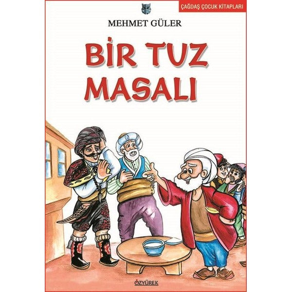 Bir Tuz Masalı | Özyürek Yayınları (Ciltsiz)