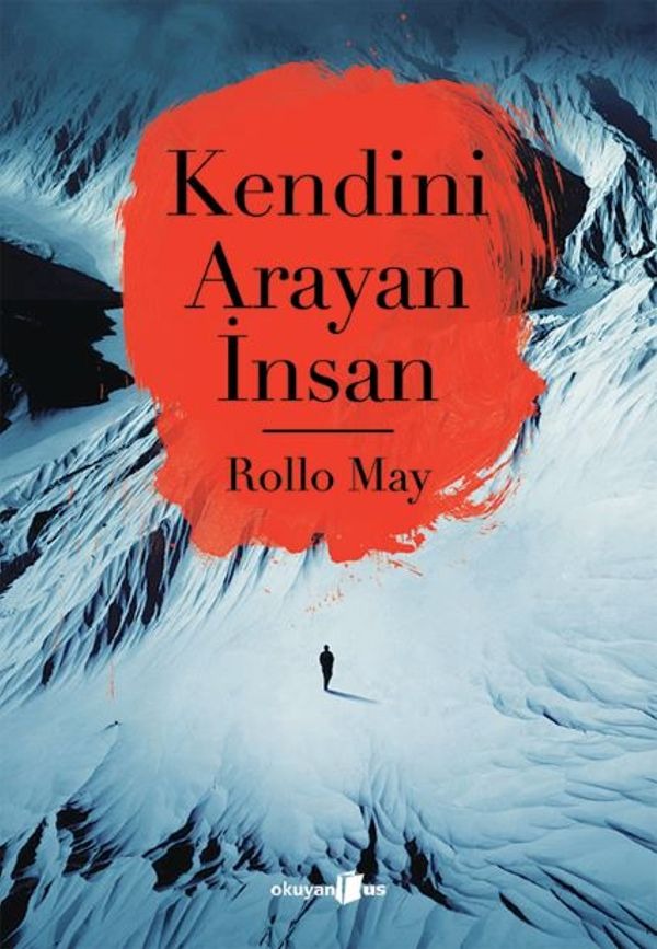 Kendini Arayan İnsan | Okuyan Us Yayınları