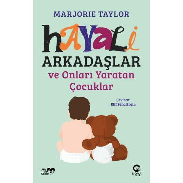 Hayali Arkadaşlar ve Onları Yaratan Çocuklar | Nova Kitap (İnce Kapak)