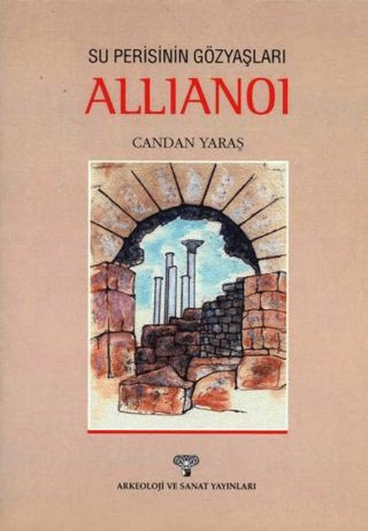 Su Perisinin Gözyaşları Allianoi