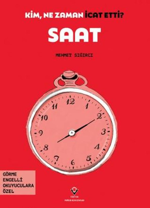 Kim, Ne Zaman İcat Etti? Saat