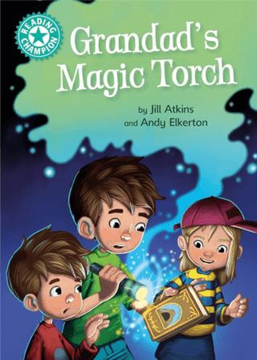 Reading Champion: Grandad's Magic Torch | Franklin Watts (Ciltsiz)