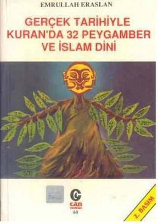 Gerçek Tarihiyle Kuran'da 32 Peygamber ve İslam Dini | Can Yayınları (Ali Adil Atalay)