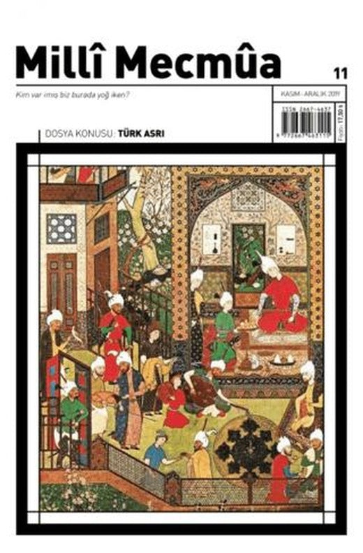 Milli Mecmua Dergisi Sayı 11 Kasım - Aralık 2019 | Milli Mecmua Dergisi (Ciltsiz)