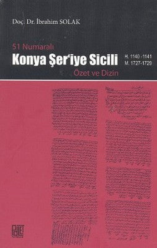 51 Numaralı Konya Şer'iye Sicili | Palet Yayınları