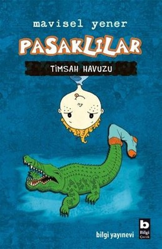 Pasaklılar Timsah Havuzu | Bilgi Yayınevi