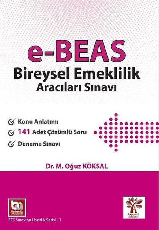 e-BEAS Bireysel Emeklilik Aracıları Sınavı | Akademi Consulting (İnce Kapak)