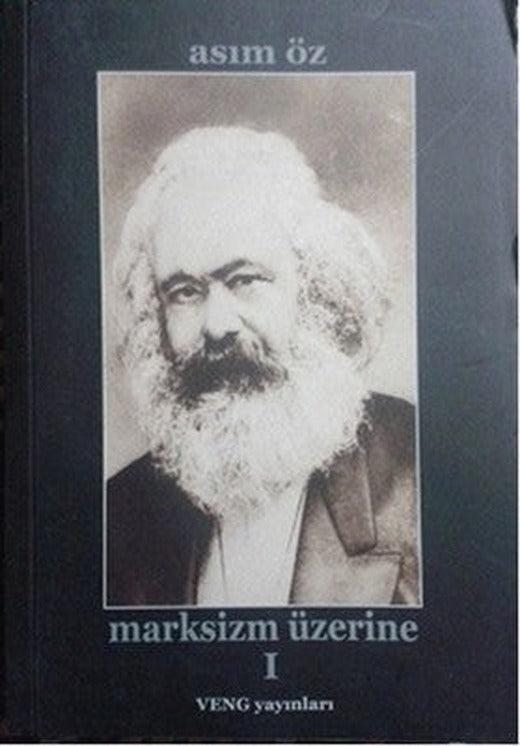 Marksizm Üzerine | Veng Yayınları