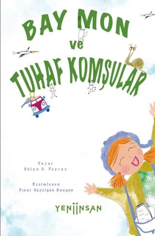 Bay Mon ve Tuhaf Komşular | Yeni İnsan Yayınevi (Ciltsiz)