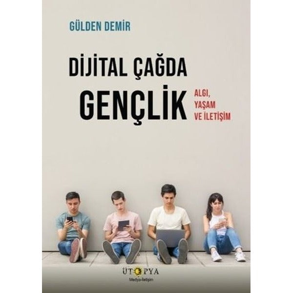 Dijital Çağda Gençlik