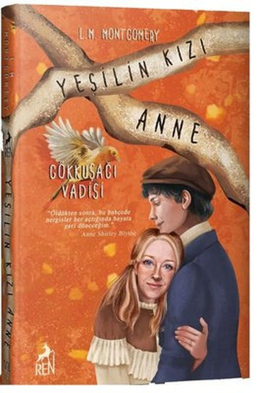 Yeşilin Kızı Anne 7 - Gökkuşağı Vadisi | Ren Kitap
