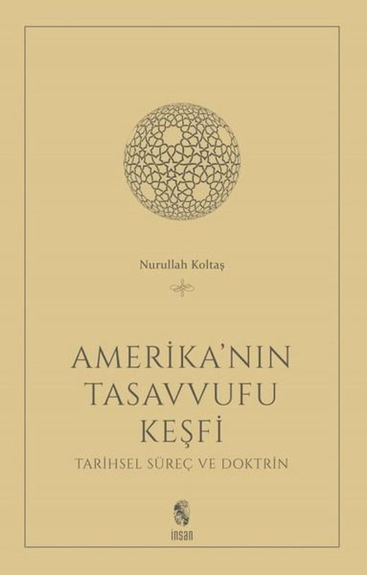 Amerika'nın Tasavvufu Keşfi | İnsan Yayınları (İnce Kapak)