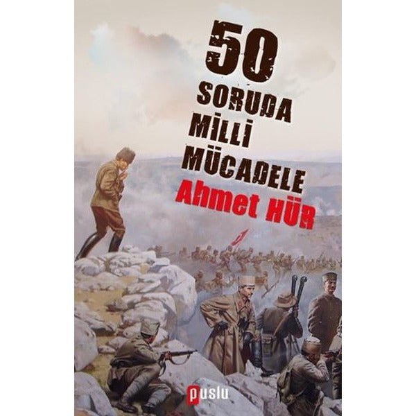 50 Soruda Milli Mücadele | Puslu Yayıncılık