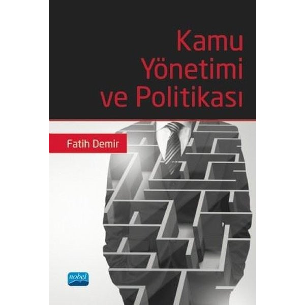 Kamu Yönetimi ve Politikası | Nobel Akademi Yayıncılık