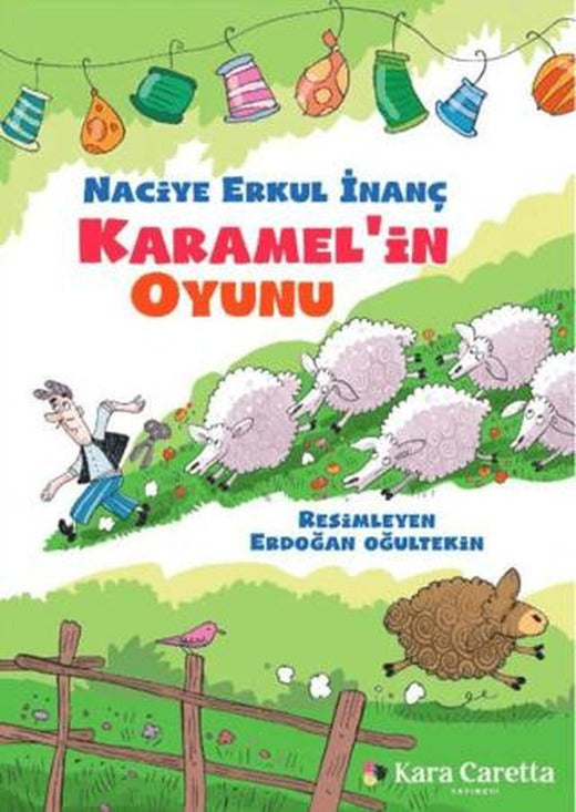 Karamel'in Oyunu