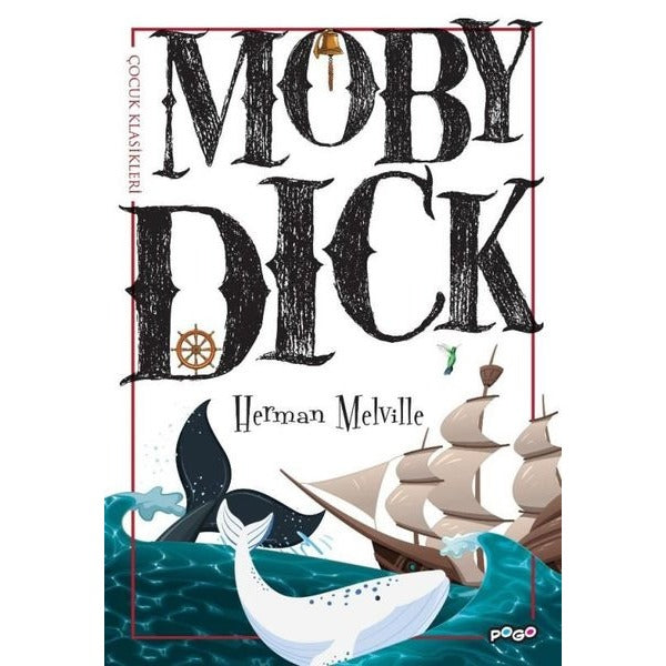 Moby Dick - Çocuk Klasikleri | Pogo (İnce Kapak)