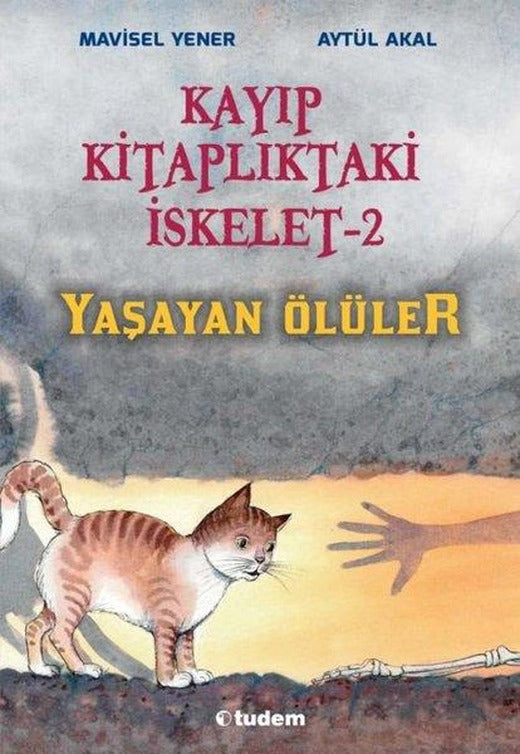 Kayıp Kitaplıktaki İskelet 2 - Yaşayan Ölüler | Tudem Yayınları (e-Kitap)