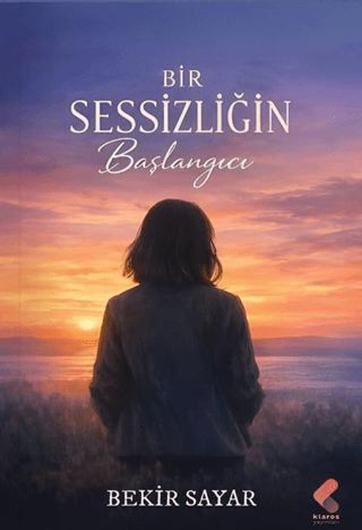 Bir Sessizliğin Başlangıcı