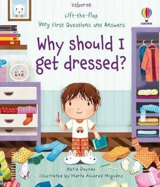 Very First Questions and Answers Why Should I Get Dressed? | Usborne (Ciltli)