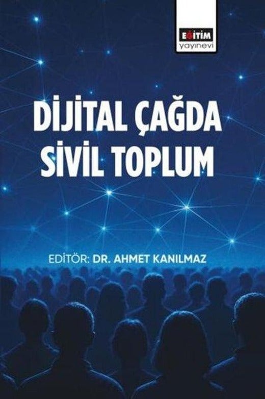 Dijital Çağda Sivil Toplum | Eğitim Yayınevi (İnce Kapak)
