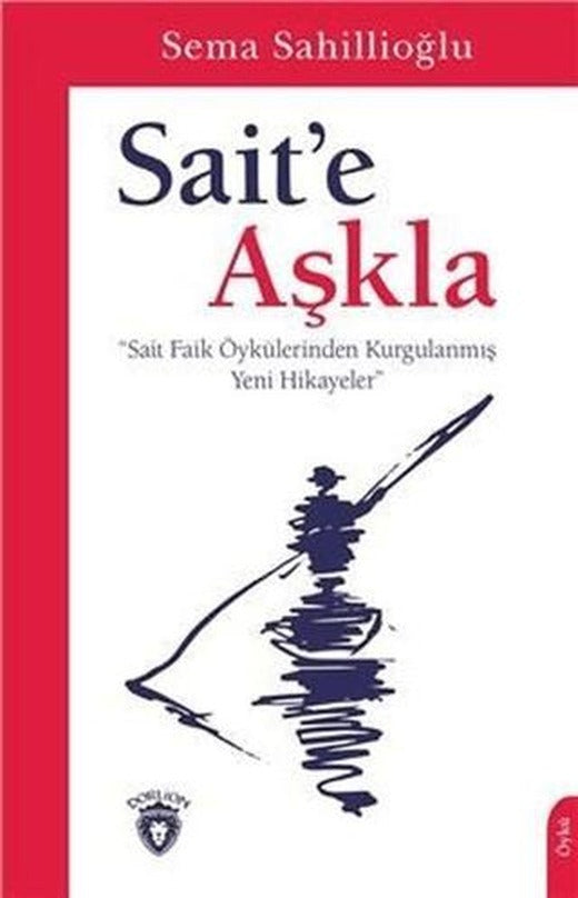 Sait’e Aşkla