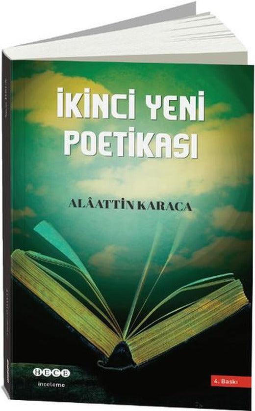 İkinci Yeni Poetikası | Hece Yayınları - İnceleme Dizisi (İnce Kapak)