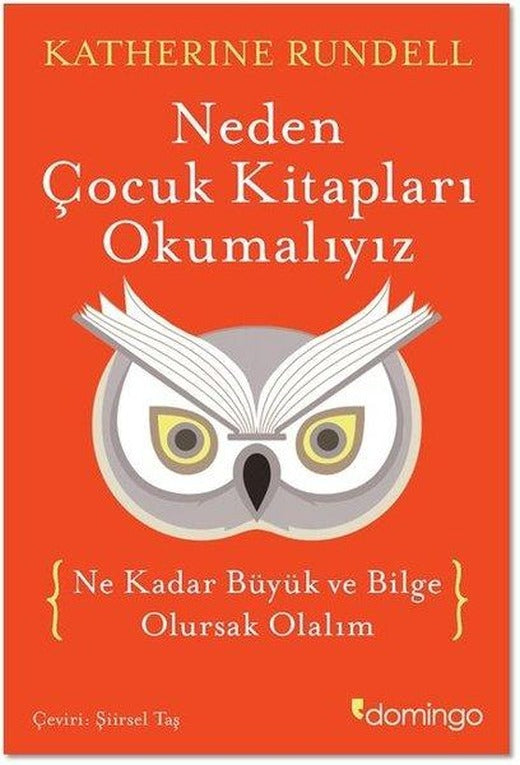 Neden Çocuk Kitapları Okumalıyız | Domingo Yayınevi (Ciltli)