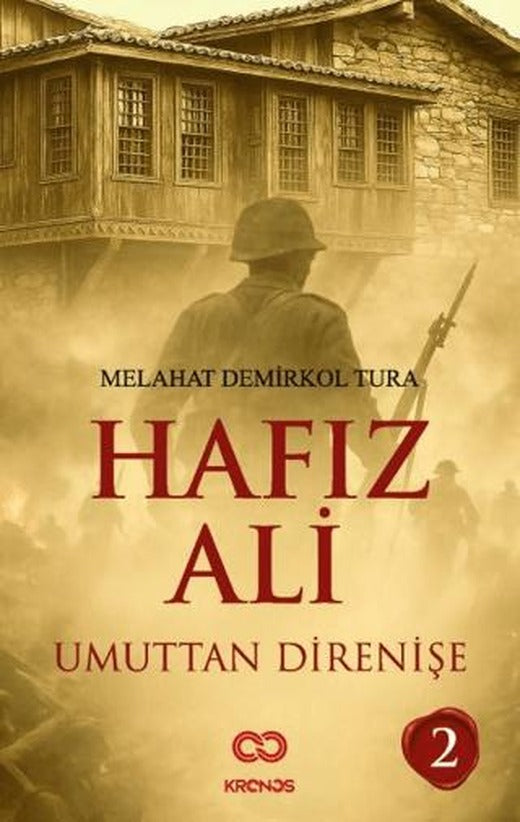 Hafız Ali II - Umuttan Direnişe