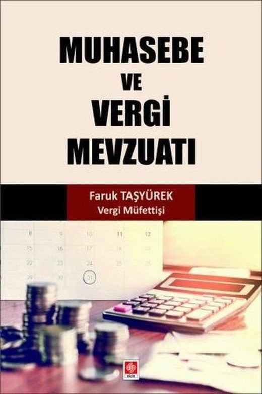 Muhasebe ve Vergi Mevzuatı | Ekin Basım Yayın (İnce Kapak)