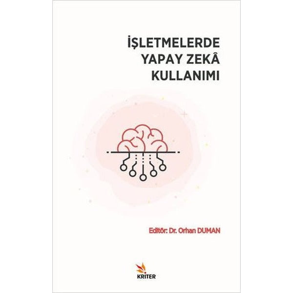 İşletmelerde Yapay Zeka Kullanımı | Kriter (İnce Kapak)