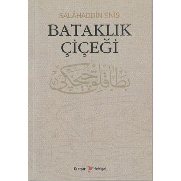Bataklık Çiçeği | Kurgan Edebiyat (Ciltsiz)
