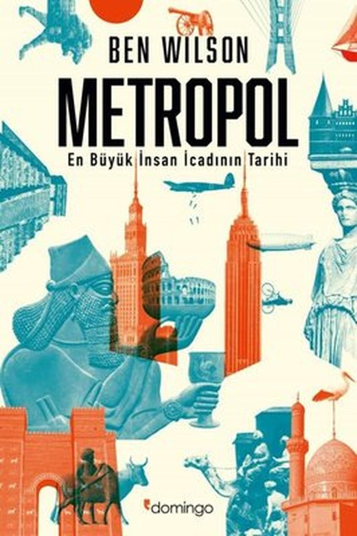 Metropol - En Büyük İnsan İcadının Tarihi |  (İnce Kapak)